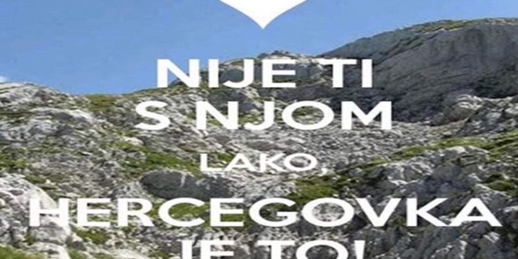 Nije ti sa njom lako, Hercegovka je to!