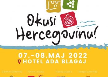 Prvi sajam gastronomije i turizma u Hercegovini “Okusi Hercegovine”