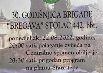 30. godišnjica formiranja brigade “Bregava” Stolac 422. bbr.