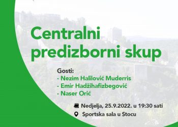 Stolac: Centralni predizborni skup SDA