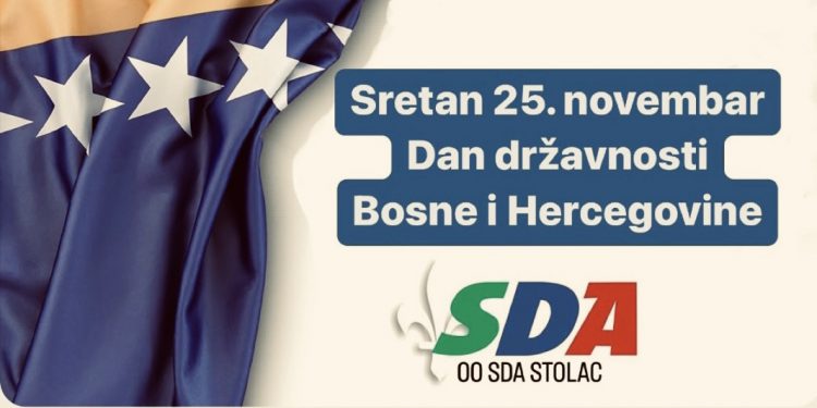 Čestitka OO SDA Stolac povodom Dana državnosti BiH