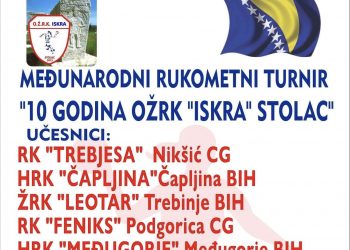 Međunarodni rukometni turnir “10 godina OŽRK Iskra Stolac”