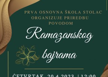 Prva osnovna škola Stolac organizuje priredbu povodom Ramazanskog bajrama