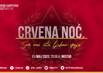 FK Velež: Poznati detalji donatorske Crvene noći