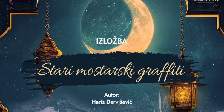 Otvaranje izložbe „Stari mostarski grafiti“ u Centru za kulturu Mostar