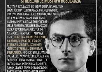 Na današnji dan strijeljan je Mustafa Busuladžić nosilac ideje Mladi muslimani i antifašist