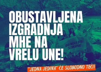 OBUSTAVLJENA IZGRADNJA MHE NA VRELU UNE