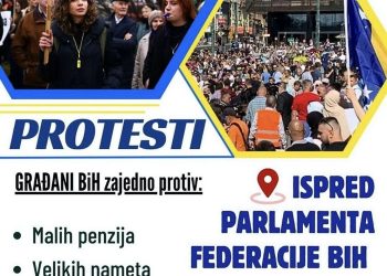 Građani izlaze na ulice: Sutra protesti ispred Parlamenta Federacije BiH