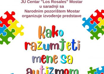 Mostar: U petak predstava “Kako razumjeti mene s autizmom”