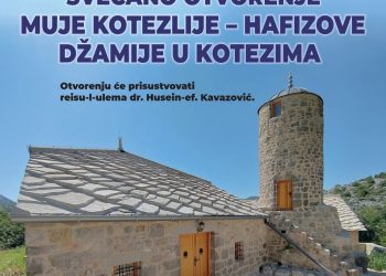 Svečano otvorenje Muje Kotezlije – Hafizove džamije u Kotezima: Povratak vjere, identiteta i zajedništva