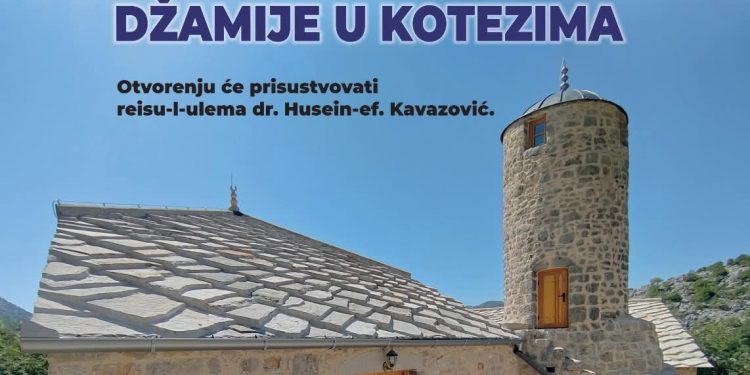 Svečano otvorenje Muje Kotezlije – Hafizove džamije u Kotezima: Povratak vjere, identiteta i zajedništva