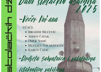 Svečano otvaranje manifestacije “Dani stolačkih džamija 2025” u petak u Stocu