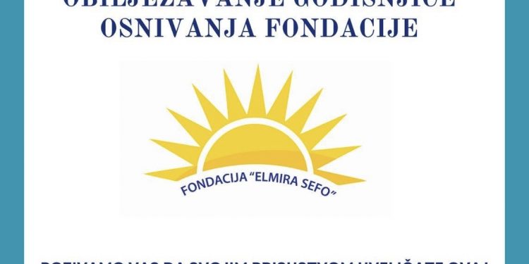 Fondacija “Elmira Sefo” obilježava godišnjicu osnivanja: Poziv građanima na svečani događaj