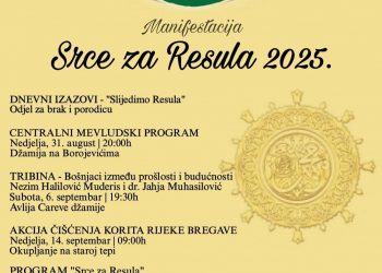 Manifestacija “Srce za Resula 2025.” u Stocu – bogat vjerski, kulturni i humanitarni program
