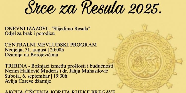 Manifestacija “Srce za Resula 2025.” u Stocu – bogat vjerski, kulturni i humanitarni program
