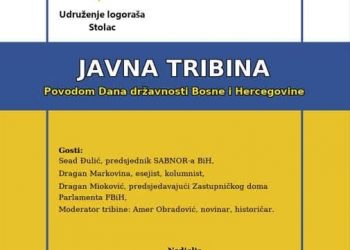 Stolac: Najavljena javna tribina povodom Dana državnosti BiH