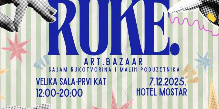 Mostar domaćin 5. Sajma rukotvorina i malih poduzetnika