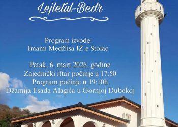 CENTRALNI PROGRAM POVODOM LEJLETUL-BEDRA VEČERAS U GORNJOJ DUBOKOJ
