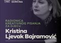 Najmlađi u fokusu Festivala kulture “Slovo Gorčina”: Kristina Ljevak Bajramović vodi radionicu kreativnog pisanja