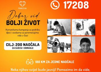 KAMPANJA „DOBAR VID, BOLJI ŽIVOT“: POZIVOM NA 17208 DONIRAJTE 2 KM ZA POMOĆ DJECI I ODRASLIMA U GAZI